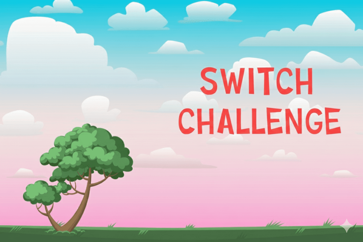Switch Challenge